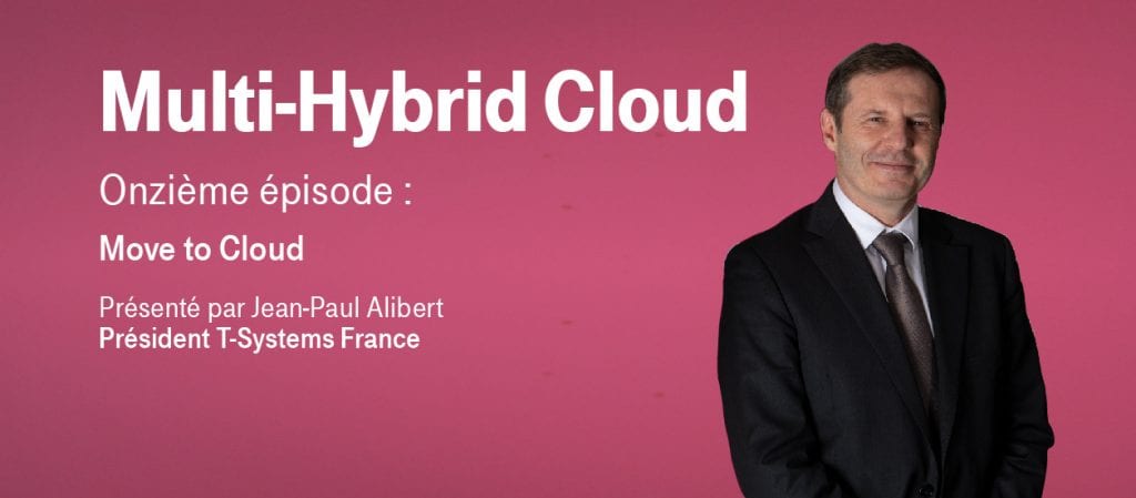 Multi-Hybrid Cloud – Episode 11 : Move to Cloud