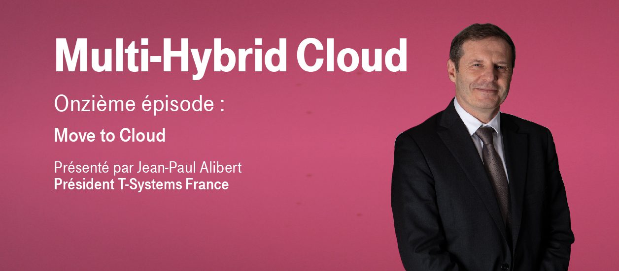 move to cloud épisode 11 de la série multi hybrid cloud